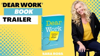 Dear Work by Sara Ross | Official Book Trailer | 2023 Must Read Book