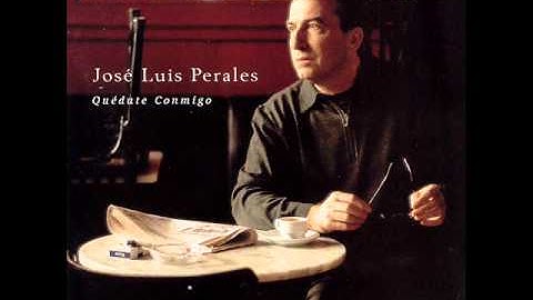 Quédate conmigo - José Luis Perales