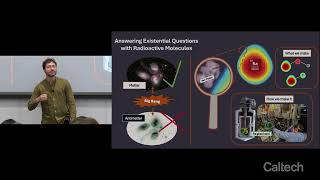 Chandler Conn - Answering Existential Questions with Radioactive Molecules