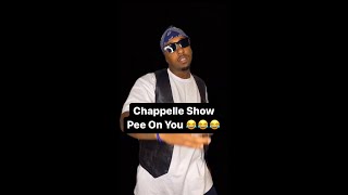 Dave Chappelle - Pee On You R Kelly Mix