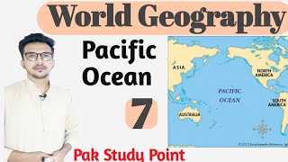 Pacific Ocean World Geography Syed Lakhte Hasnain Pak Study Point