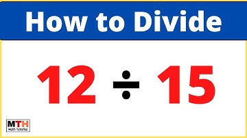 12 divided by 15 (12÷15) | Long Division