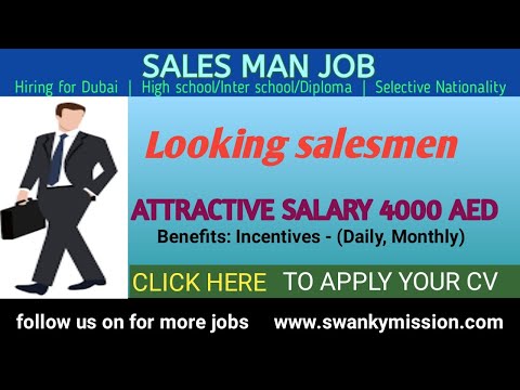 #SalesmanJobs #LatestDubaiJobs #DubaiJobs2019