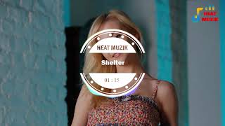 Shelter | Heat Muzik