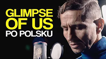 Glimpse Of Us - Joji (PO POLSKU) - Janusz Radek cover