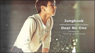 Jungkook (정국) - Dear No One | Extended/Full ver.