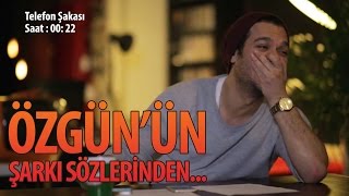 Özgünün Şarkı Nden Telefon Şakası - Hayrettin