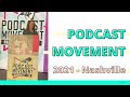 Podcast movement 2021 nashville recap  highlights