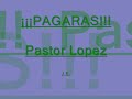 Pastor Lopez Photo 14