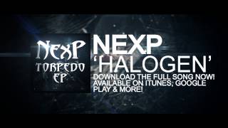 NexP - Halogen [1 Min Clip]