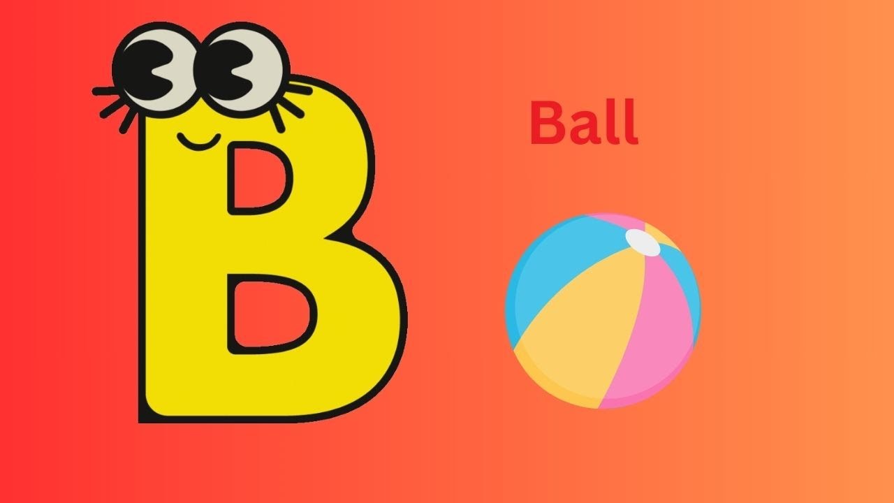 Phonics Song with TWO Words - B for Ball - ABC Alphabet Songs with ...