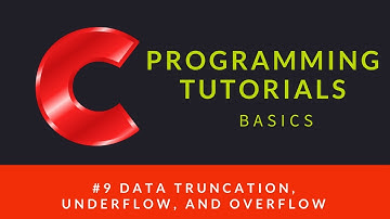 C Programming : 009 : Data Truncation, Underflow and Overflow