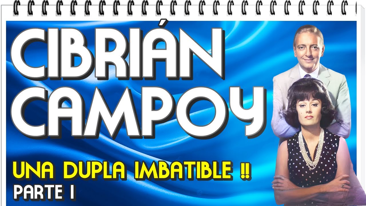 HUBO INFIDELIDADES?.CIBRIÁN Y CAMPOY