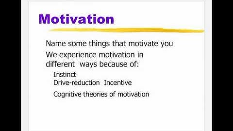 Motivation and Emotions. Psychology part 1