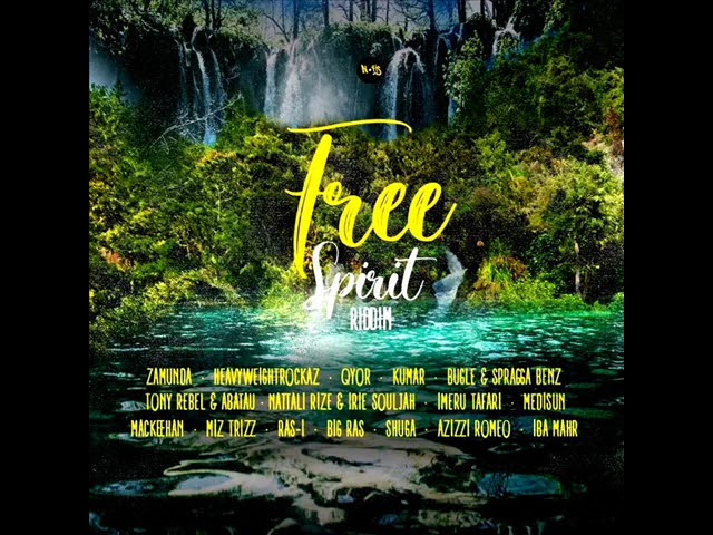 Free Spirit Riddim Mix (Full) Feat. Bugle, Zamunda, Iba Mahr, Tony Rebel, Shuga, MediSun (June 2023) class=