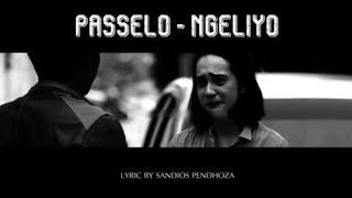 PasSelo - Ngeliyo (Lirik&Vidio)