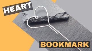 How to Make Heart-Shaped Bookmark | Metal Bookmark | DIY Page Marker | DIY Wire Bookmark Tutorial