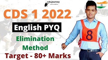 CDS English PYQ - Elimination Method. Target 80+