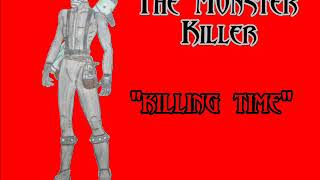 The Monster Killer - 'Killing Time' Soundtrack