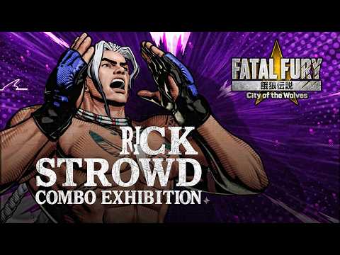 FATAL FURY: CotW|RICK STROWD|COMBO EXHIBITION