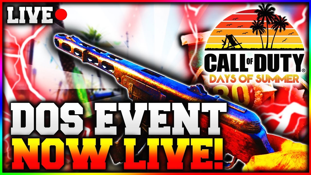 DAYS OF SUMMER IS BACK! NEW COD WWII, MWR, IW AND BO3 LIVE EVENT!