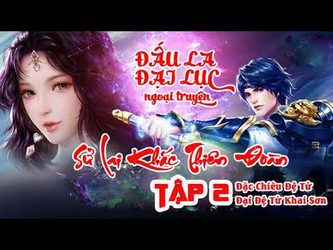 Video Đấu La Đại Lục Ngoại Truyện Phần 4.5 - Sử Lai Khắc... - youtube