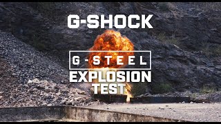 G-SHOCK G-STEEL EXPLOSION TEST