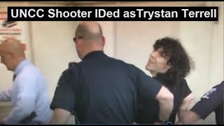 UNCC shooting suspect identified as Trystan Terrell