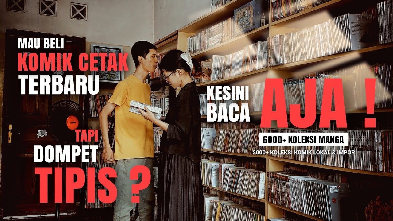 GREBEG TEMPAT BACA MANGA DI JOGJA YANG JUAL KOMIK IMPOR & KOMIK LOKAL INDONESIA❗| 