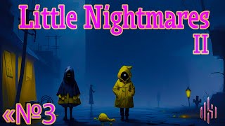 "Little Nightmares 2: Без коментарів - Поглиблені Пригоди в Світі Хоррору та Містики"