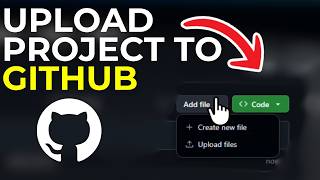 How to Upload a Project to GitHub (Tutorial)