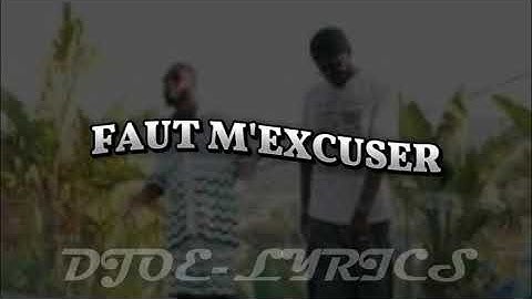 Abou Debeing Ft Dadju - Faut m'excuser (Lyrics/Paroles)