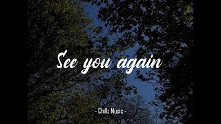 Wiz Khalifa ft. Charlie Puth - See you again (1 hour loop) (slowed   reverb)