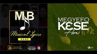Siisi Baidoo & Crafted Nation - Megyefo Kese Flow lyrics