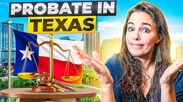Inside Texas Probate: Navigating the Maze! | What is Probate in Texas?