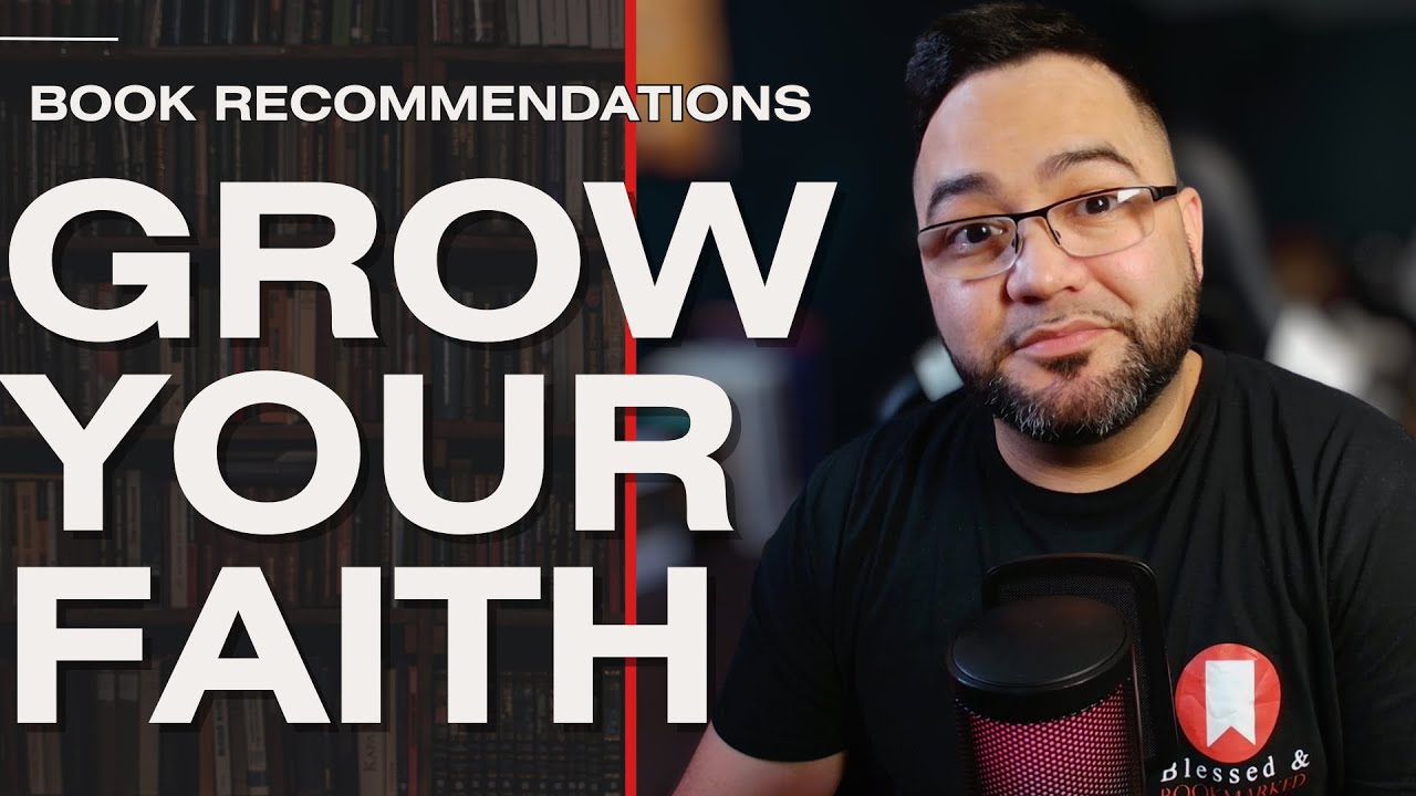 5 Books to Deepen Your Faith in God - YouTube