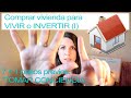 🏠🔍 7+1 TIPS CLAVE si buscas COMPRAR casa o piso para VIVIR o INVERTIR desde CERO (I)