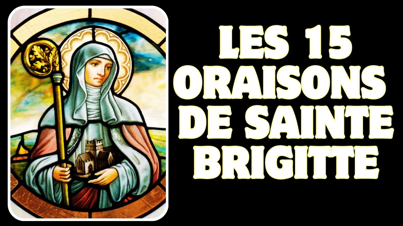 15 prières de sainte Brigitte de Suède Dévotion d'un an YouTube