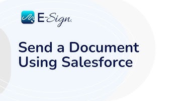 E-Sign eSignatures - Send a Document using Salesforce