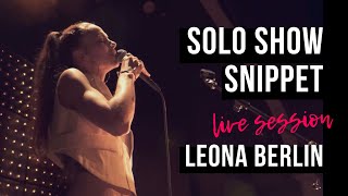 Leona Berlin - SOLO SHOW snippet