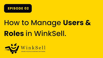 How to Manage Users & Roles in WinkSell POS | Step-by-Step Tutorial