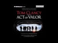 Tom Clancy Presents Act of Valor AUDIOBOOK