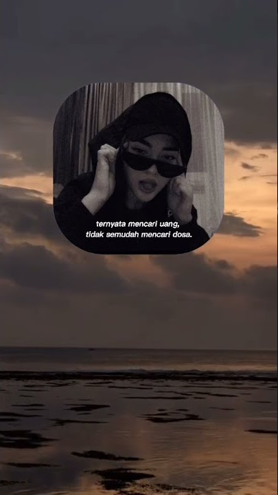 Story wa Ternyata mencari uang tidak semudah mencari dosa