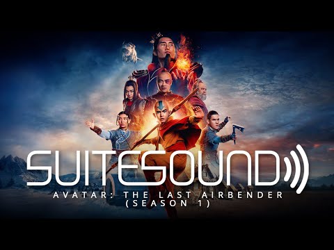 Avatar: The Last Airbender (Season 1) - Ultimate Soundtrack Suite