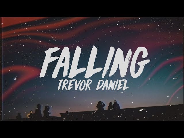 Trevor Daniel - Falling (Lirik) class=