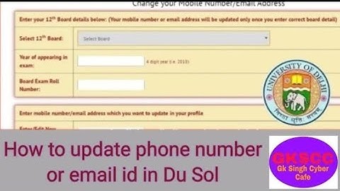 How to change phone number and email id Du Sol ¦¦ By Gk Singh Cyber Cafe