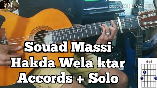 Souad Massi - Hakda Wela ktar guitar lesson (Accords + Solo)