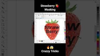 Masking Strawberry 🍓 In #Coreldraw #tutorial #tips #masking #strawberry