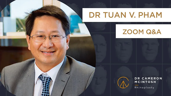Virtual Rhinoplasty Meeting | Q&A - Dr Tuan V. Pha...