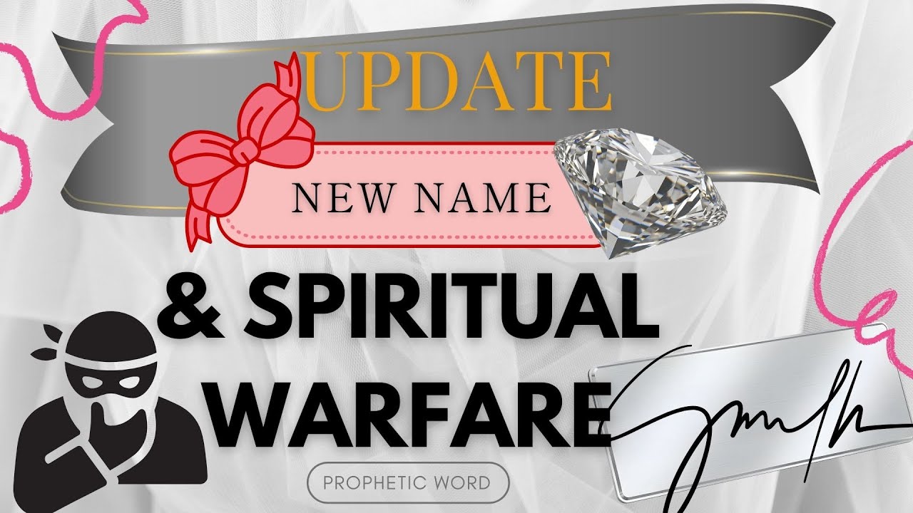 (Update) New Name & Spiritual Warfare 🛡️🤍🤰🏽The enemy Desires To Steal